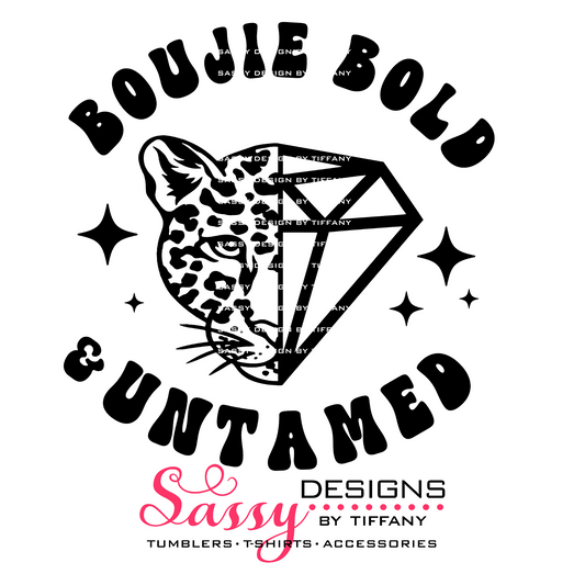 Boujie Bold & Untamed