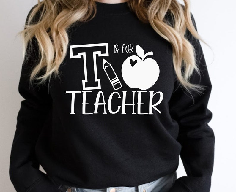 T is for teacher