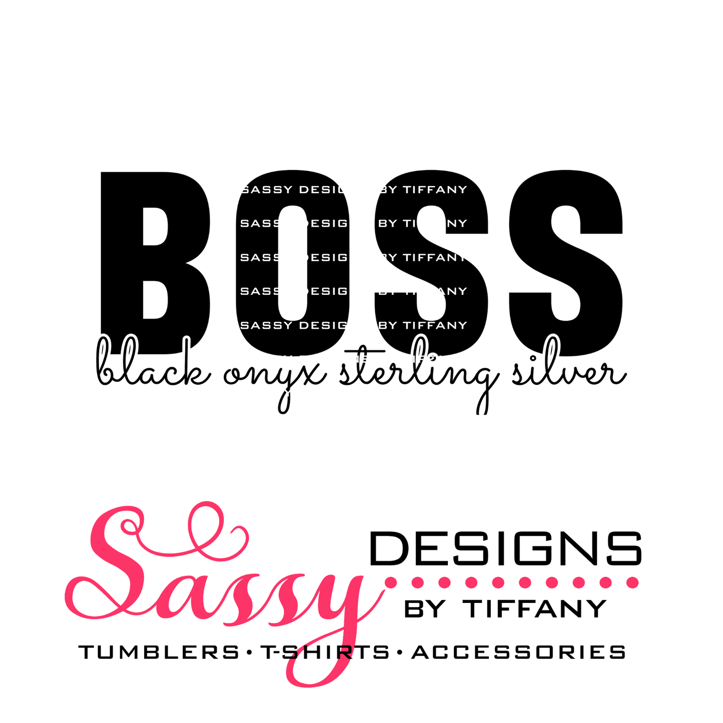 B.O.S.S Black Onyx Sterling Silver