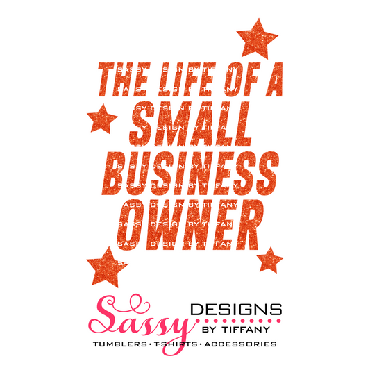 The Life of a Small Business Owner